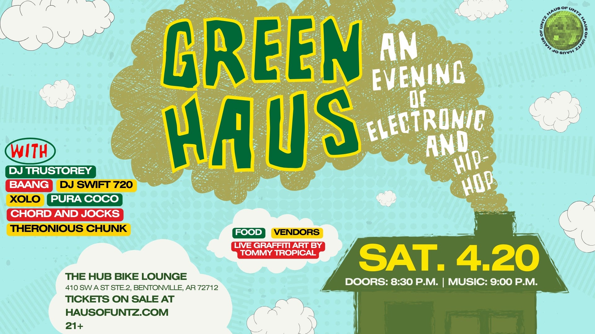 LIVE MUSIC! HAUS OF UNTZ The HUB Bike Lounge